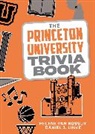Daniel J Linke, Daniel J. Linke, Helene van Rossum, Helene van Rossum, Helene Linke Van Rossum - Princeton University Trivia Book