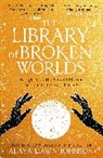 Alaya Dawn Johnson - The Library of Broken Worlds