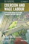 Anamarija Batista, Viola Muller, Corinna Peres - Coercion and Wage Labour