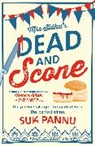 Suk Pannu - Mrs Sidhu's 'Dead and Scone'