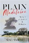 Mac Smith, Smith Mac - Plain Madeleine