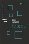 Christos Memos, Memos Christos, Werner Bonefeld, Chris O'Kane - Open Marxism