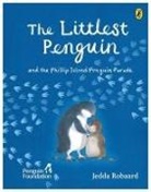 The Penguin Foundation, Jedda Robaard - The Littlest Penguin