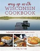 Victoria Shearer, Shearer Victoria - Way Up North Wisconsin Cookbook