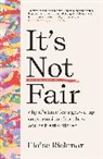 Eloise Rickman - It's not Fair