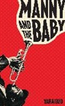 Varaidzo - Manny and the Baby