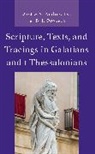 A. Andrew Oropeza Das, A. Andrew Das, Das A. Andrew, B. J. Oropeza - Scripture, Texts, and Tracings in Galatians and 1 Thessalonians