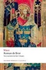 Wace, Wace, Burgess, Jean Blacker, Blacker Jean, Glynn S. Burgess - Roman De Brut