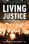 SJ Massaro, Sj Thomas Massaro, Thomas Massaro Sj, SJ Thomas Massaro - Living Justice