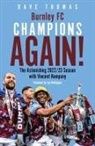 Dave Thomas - Burnley; Champions Again!