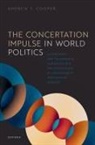Cooper, Andrew F. Cooper, Andrew F. (University Research Chair Cooper - Concertation Impulse in World Politics