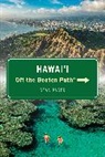 Sean Pager, Pager Sean, Catherine Caldwell - Hawai''i Off the Beaten Path