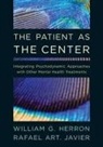 William G. Herron, William G. Javier Herron, Rafael Art Javier, Rafael Art. Javier - Patient As the Center