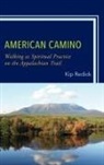 Kip Redick, Redick Kip - American Camino
