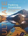 Eugene Buchanan, Jason Smith, James Weir - Ultimate Paddling Adventures