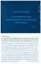 Rudolf Steiner, Andrea Leubin, Rudolf Steiner Nachlassverwaltung - In Ausführung der Dreigliederung des sozialen Organismus (1920) und Aufsätze, Aufrufe, Flugschriften zur Dreigliederung (1919-1922