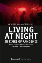 Anita Jóri, Guillaume Robin - Living at Night in Times of Pandemic