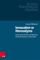 Krzysztof Mielcarek, Nicholas Adams, ja, Marek Jagodzinski, Adam Kubis, Pawel Makosa - Ierousalem or Hierosolyma