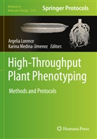 Argelia Lorence, Medina Jimenez, Karina Medina Jimenez - High-Throughput Plant Phenotyping