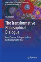 Shai Tubali - The Transformative Philosophical Dialogue
