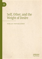 Niklas Toivakainen - Self, Other, and the Weight of Desire