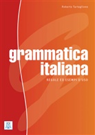 Roberto Tartaglione - Grammatica italiana