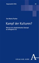 Eva Maria Fischer, Klaus Dicke u a, Carlos Maria Romeo Casavona - Kampf der Kulturen?