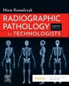 Nina (Assistant Professor/RA Clinical Coordinator Kowalczyk, Kowalczyk Nina - Radiographic Pathology for Technologists