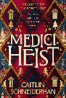 Caitlin Schneiderhan - Medici Heist