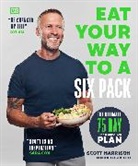 Scott Harrison - Eat Your Way to a Six Pack