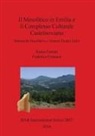 Sonia Ferrari, Federica Fontana - Il Mesolitico in Emilia e il Complesso Culturale Castelnoviano