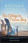 Brenda Jackson - The Cottage on Pelican Bay