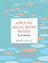 Barbara Bassot, Bassot Barbara - Applying Social Work Theory