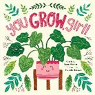 Rose Rossner, Natalie Briscoe - You Grow, Girl!