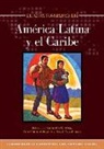 Ana Maria Bidegain, Todd M Johnson, Todd M. Johnson, Kenneth R Ross, Kenneth R. Ross - El Cristianismo En América Latina Y El Caribe