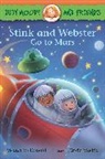Erwin Madrid, Megan McDonald, Erwin Madrid - Judy Moody and Friends: Stink and Webster Go to Mars