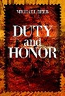 Michael Deeb - Duty and Honor