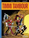 Fred Duval, Berck - Timmi Tambour Integral 2