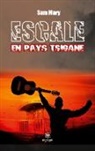 Sam Mary, Mary-s, Sam Mary - Escale en pays tsigane