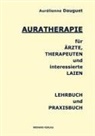 Aurélienne Dauguet - AURATHERAPIE für ÄRZTE, THERAPEUTEN und interessierte LAIEN