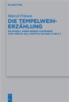 Marcel Friesen - Die Tempelweiherzählung