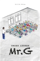 Atilla Aktas - Unser Lehrer Mr. G