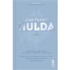 César Franck - Hulda, 3 Audio-CD + Buch (Hörbuch)