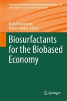 Rudolf Hausmann, Henkel, Marius Henkel - Biosurfactants for the Biobased Economy