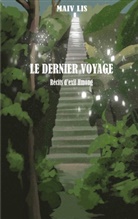 Maiv Lis - Le dernier voyage