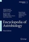 Ricardo Amils, Ricardo Amils et al, Philippe Claeys, Henderson James Cleaves, Muriel Gargaud, Maryvonne Gerin... - Encyclopedia of Astrobiology