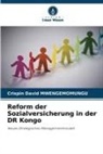 Crispin David MWENGEMOMUNGU - Reform der Sozialversicherung in der DR Kongo