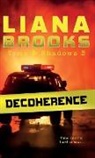 Liana Brooks - Decoherence