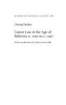 Christof Rolker - Canon Law in the Age of Reforms