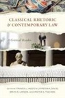 Vasileios Adamidis, Elizabeth C. Britt, David A. Frank, Michael Gagarin, Eugene Garver, Mark A. Hannah... - Classical Rhetoric and Contemporary Law